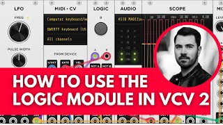 VCV Rack 2 - Logic Module