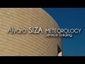 Alvaro SIZA - Meteorology Service Building