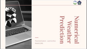 NWP - Land Surface Model (LSM)