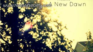 Roots of Society Records x Digi Crates Records - A New Dawn