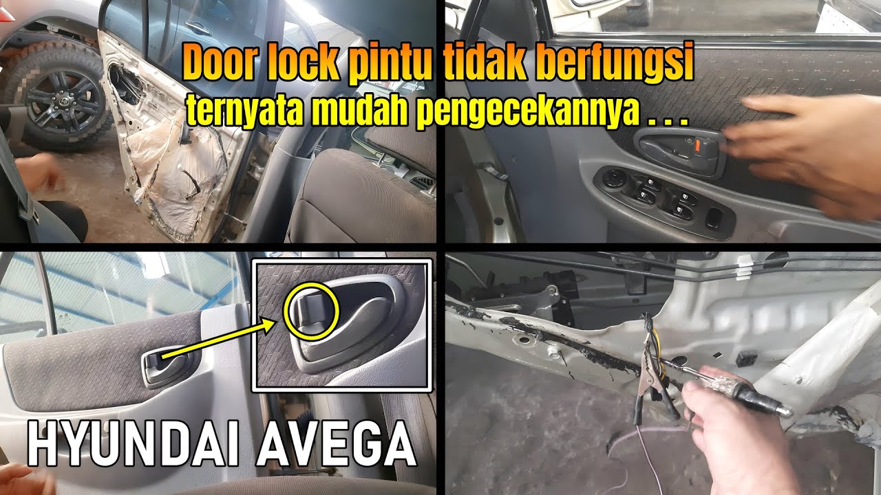 (Part.2)Cek door lock pintu kiri belakang Hyundai Avega tidak berfungsi