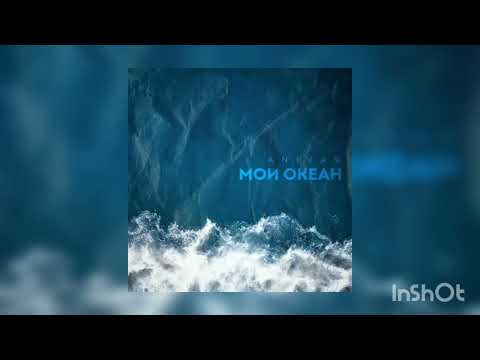 ANBAR - Мой океан ( Премьера 2023)