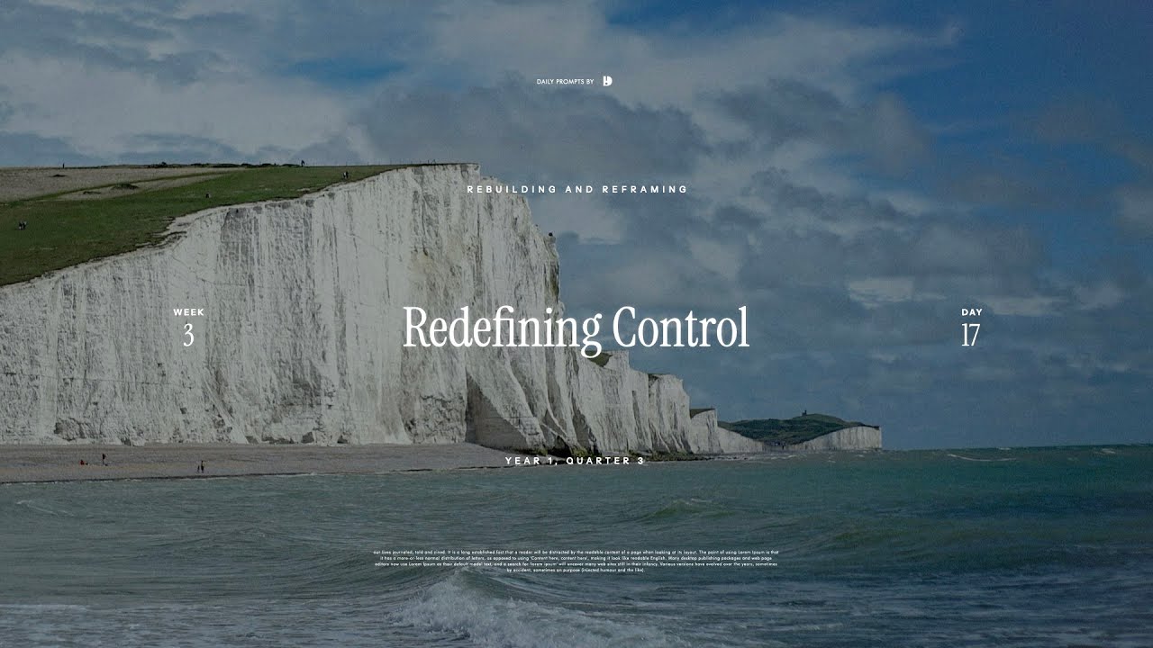 Redefining Control, DAY 17 Resilience & Overcoming Guided Journalling