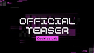 Cookies Lab - Official Teaser