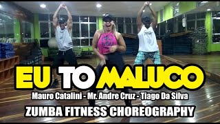 EU TO MALUCO ( Funk Carioca ) l Zumba Fitness Choreo l Naldo \u0026 Aline l DanceMIX