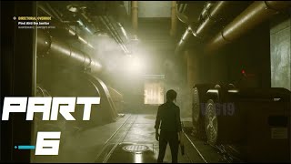 CONTROL Gameplay Walkthrough Part 6 GAME Intro [1080p HD 60FPS PC] - No Commentary(VIG19)