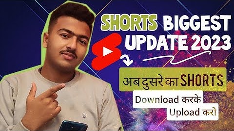 Youtube Shorts Biggest Update |अब दूसरे का Shorts Copy Paste करो NO Problem #shorts