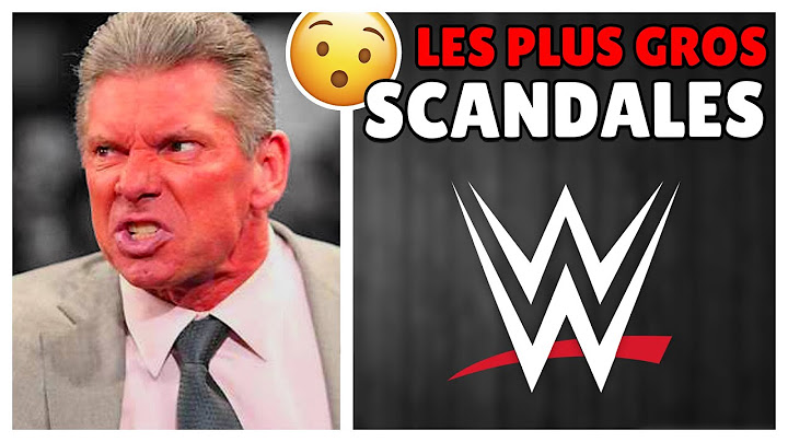Les plus gros scandales à la WWE !