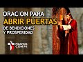 🚪 Oración para ABRIR PUERTAS de bendición y prosperidad 🙏 - Pidamos Con Fé ⛪