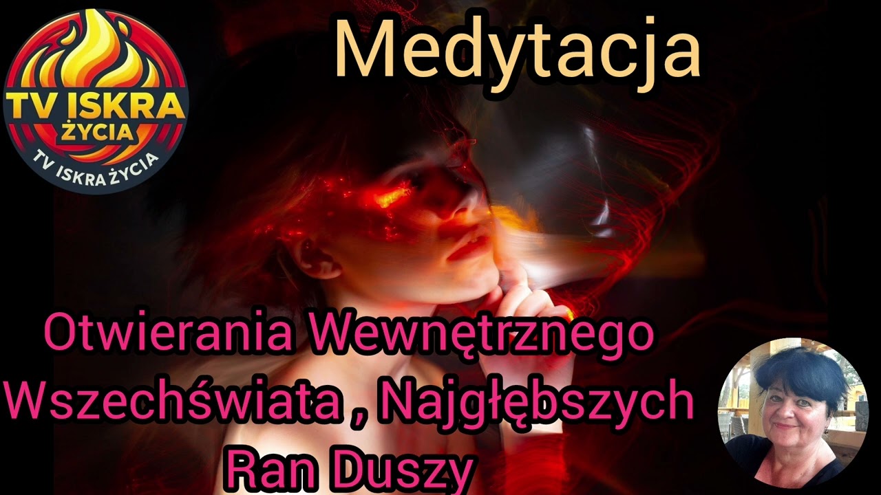 @Iskra-j2f Otwierania Wewnętrznego Wszechświata i Najgłębszych Ran Duszy. 02.06.2026
