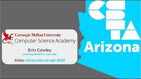 Python CMU Academy Summer Sessions - CSTA-Arizona