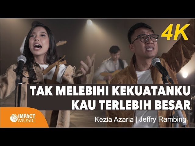 WTC Worship - Tak Melebihi Kekuatanku medley Kau Terlebih Besar