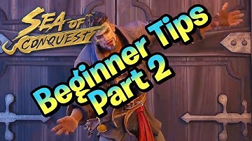 Sea of Conquest - Tips and Tricks