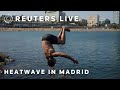 LIVE: Madrid faces high temperatures as heatwave sweeps Europe