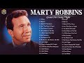Marty robbins greatest hits full album  best songs of marty robbins  hq