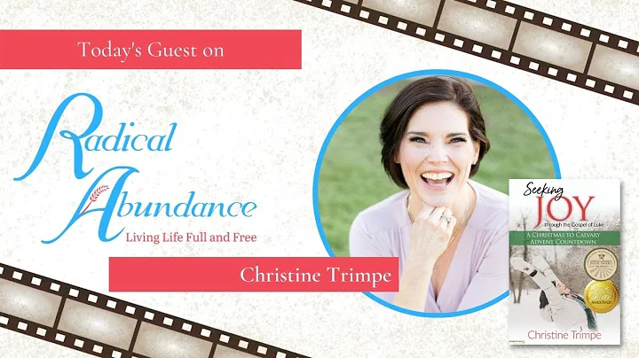 Seeking a Joy-filled life with Christine Trimpe