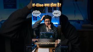 If-Else &amp; Loop explained in Hindi Song | #coding #shorts #programming #java