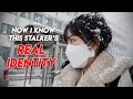 I reported my stalker to Korean police, and this happened..