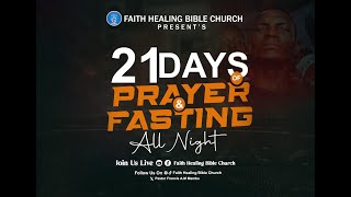 II 21 DAYS OF PRAYER AND FASTING ALL-NIGHT II DAY 17  II 17/05/2024 II