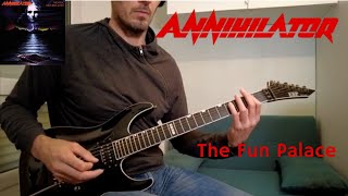 Annihilator - The Fun Palace Guitar Cover (with solo)