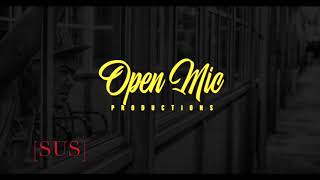 [Sus] prod. by Open mic productions