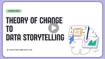 Theory Of Change: How to Tell a Story with Data