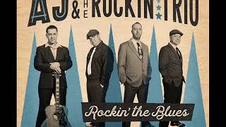 Video thumbnail of "A.J  & The Rockin' Trio - Rockabilly Fever"