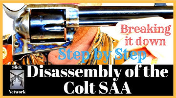 Colt Single Action Army Disassembly