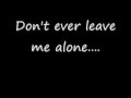 Smile Empty Soul - Don't ever leave