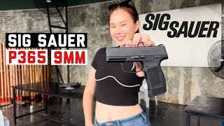 Lady Sharpshooter EP.20 | Review Sig Sauer P365 - 9 mm ปืน Bug พกซ่อนขนาดเล็ก