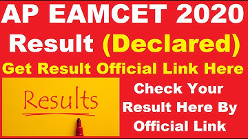 AP EAMCET 2020 Result (Declared) - Know How To Check & Download AP EAMCET Result By Official Link