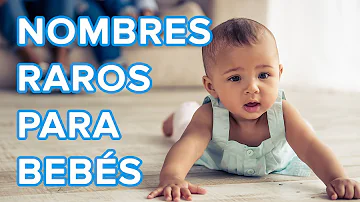 ¿Cuáles son algunos nombres raros?