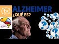 Alzheimer: ¿Qué es y cuáles son sus fases?