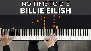 No Time To Die - Billie Eilish (007 Soundtrack) | Tutorial of my Piano Cover