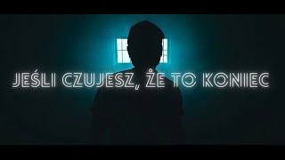 K.M.S - Jeśli czujesz, że to koniec ♪ (prod. Vintageman) VIDEO