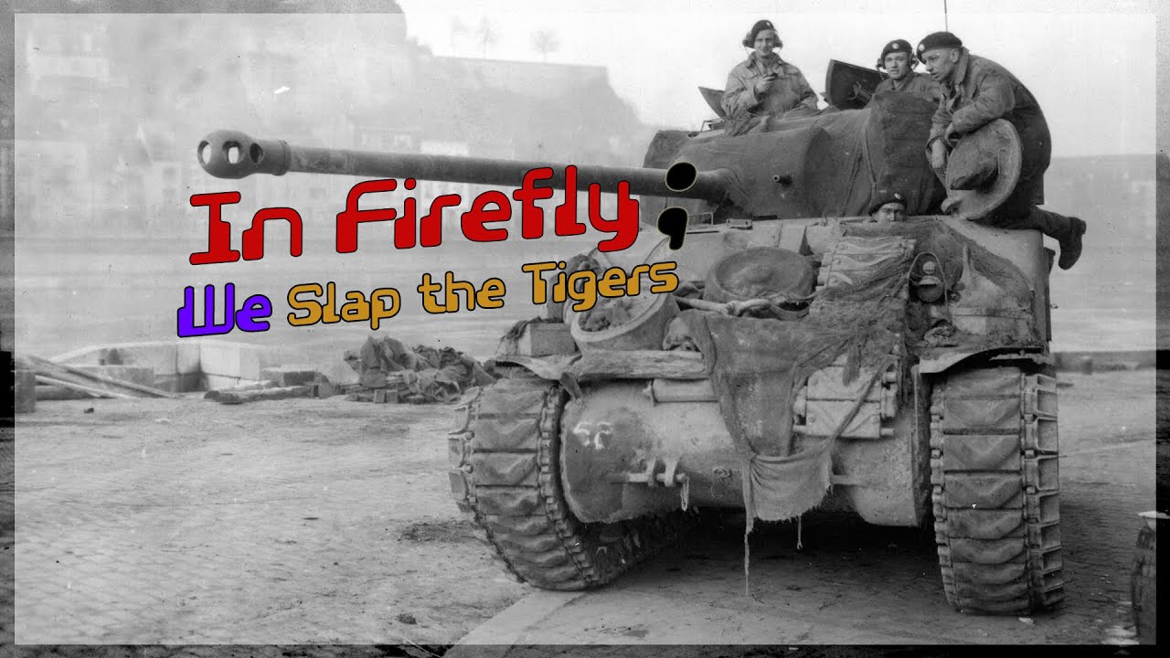 In Firefly; We slap the Tigers