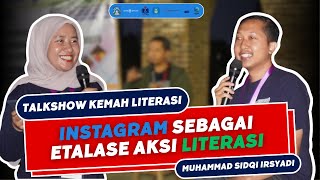 TALKSHOW KEMAH LITERASI #2: Pemanfaatan Media Sosial Instagram Sebagai Etalase Aksi Literasi