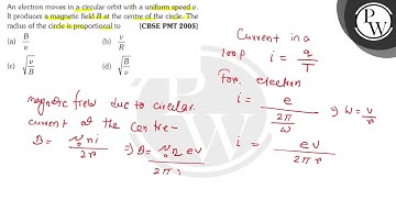 An electron moves in a circular orbit with a uniform speed \( v \)....