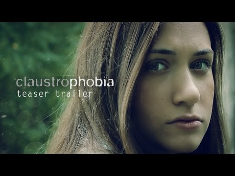 Claustrophobia (2016) - Official Teaser Trailer