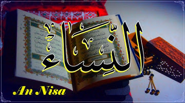 #4 Surah An-Nisa | سورة النسآء