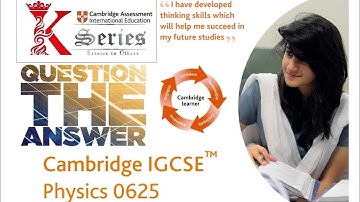 P 21 | MJ | 2020 I Ｃａｍｂｒｉｄｇｅ ⭕-Level IGCSE Physics 0625
