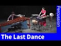 The Last Dance – Duet for Marimba and Percussion by KATO Daiki (2015)