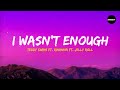 Teddy Swims Ft. Rihanna Ft. Jelly Roll - I Wasn't Enough  ( Lyrics )