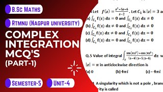 Famous Complex integration mcq's for B.Sc.| Part-1| RTMNU | Nagpur University | kt explains |B.Sc. maths Profile