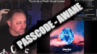 PASSCODE - AWANE // It meanders, but you don't get lost