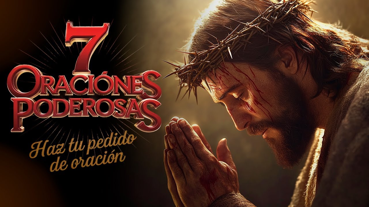 4 HORAS DE ORACIÓN PARA QUE DIOS BENDIGA TU VIDA EN TODAS LAS ÁREAS ...