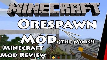 Orespaw Mod Review Part 2: The Mobs! - Mod Review