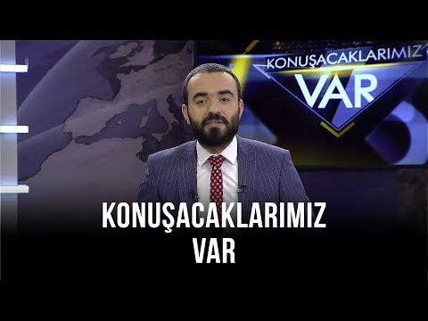 Konuşacaklarımız Var - Orhan Karaağaç | Leyla İpekçi | Mustafa Tatçı | 12 Ekim 2019