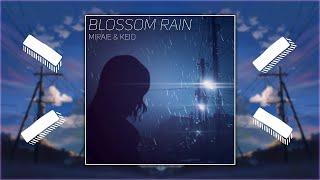 Blossom Rain - MIRAIE
