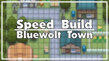 Bluewolt Town - Pokémon Speed Build (RPG Maker XP)
